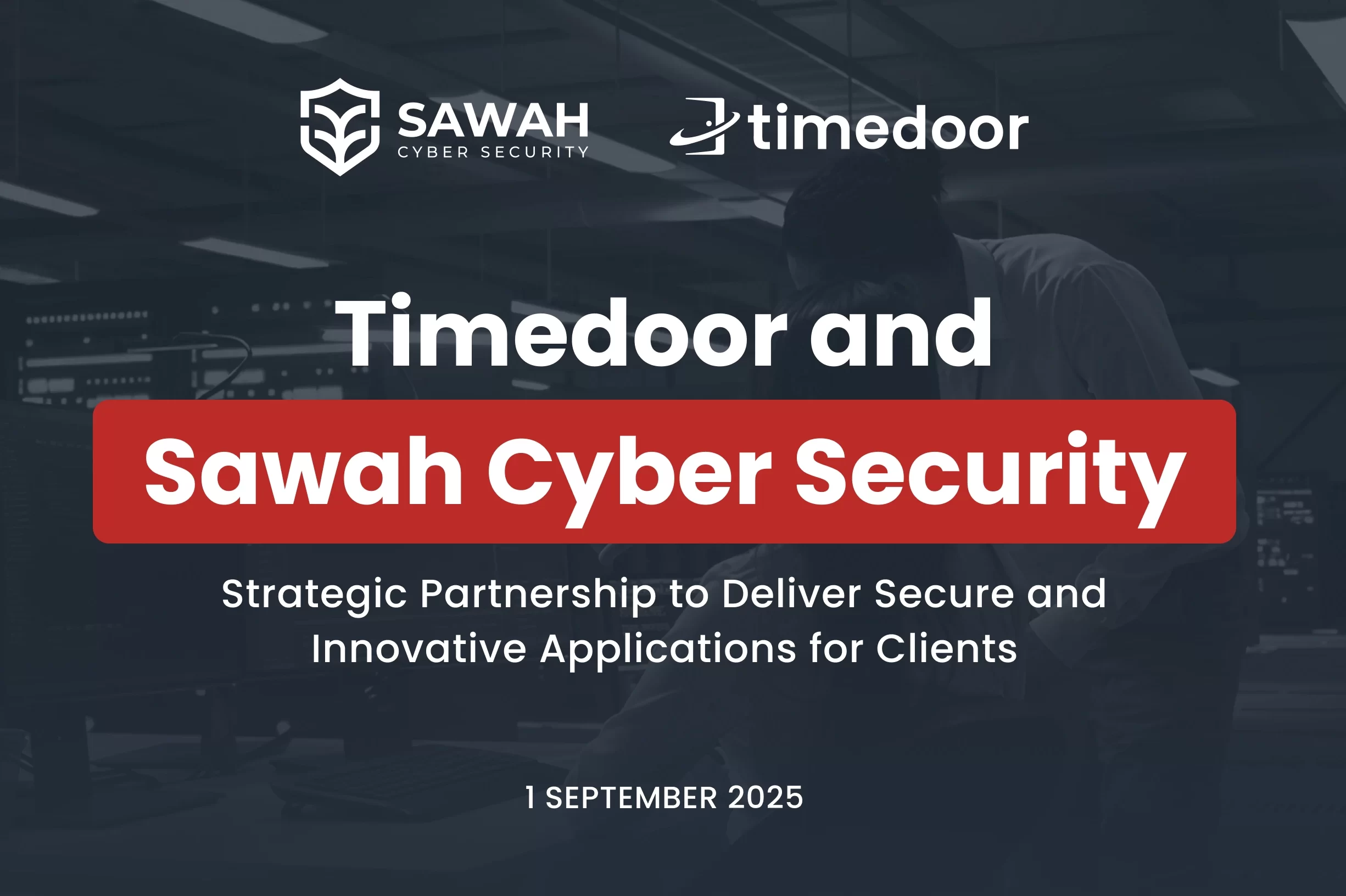 Press Release: Sawah Cyber Security and Timedoor Indonesia Announce Strategic Partnership to Deliver Secure and Innovative Applications in Indonesia
